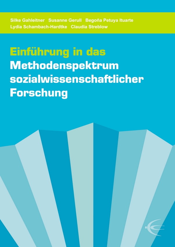 Buchcover Einf&uuml;hrung in das Methodenspektrum sozialwissenschaftlicher Forschung