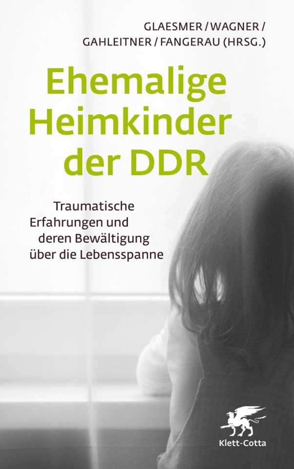book cover Former residents of children's homes in the GDR